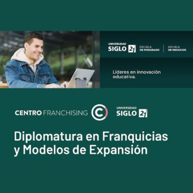 Diplomatura en Franquicias y Modelos de Expansión en modalidad 100% virtual y asincrónica